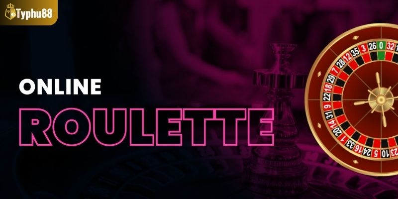 Khám phá thông tin về trò chơi Roulette